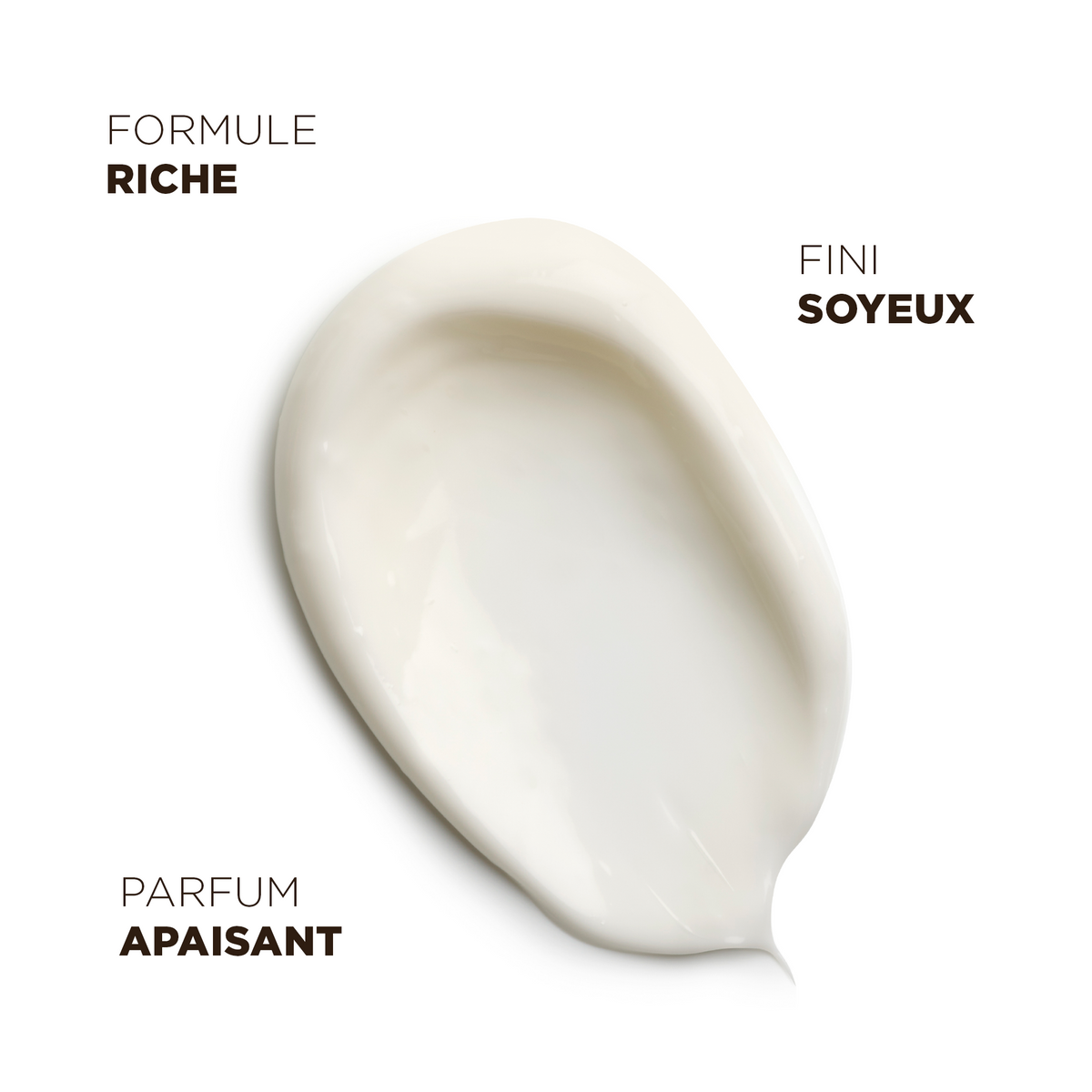 Formule riche au fini soyeux et au parfum apaisant