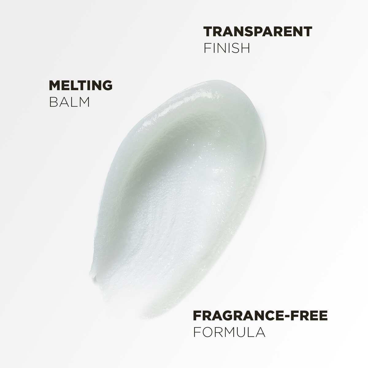 Melting balm with a transparent finish and a fragrance-free formula